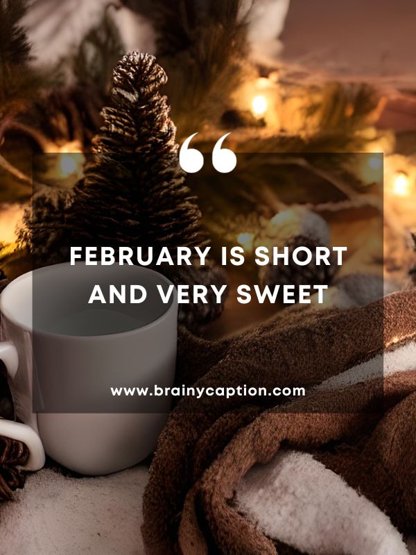 Quote Of The Day February 11- February is short and very sweet