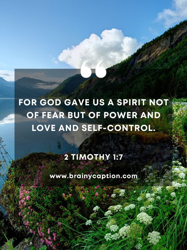 Verses Of The Day February 2- For God gave us a spirit not of fear but of power and love and self-control.